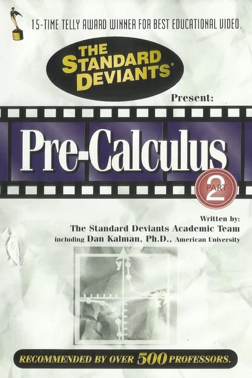 The Standard Deviants: The Dangerous World of Pre-Calculus, Part 2のポスター