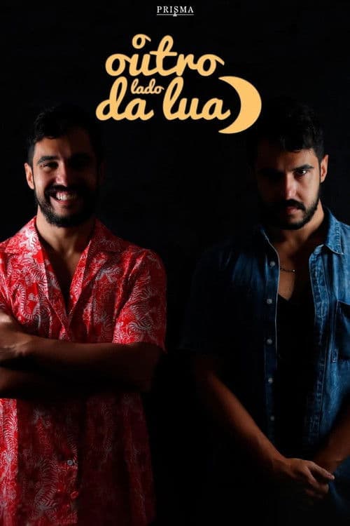 O Outro Lado da Luaのポスター