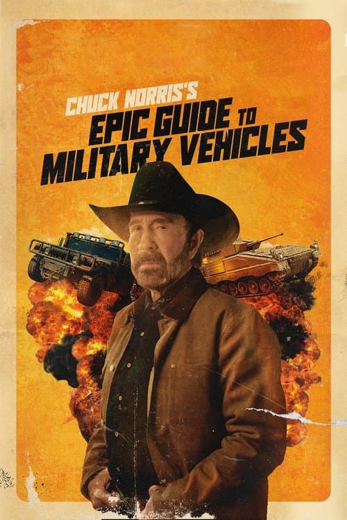 Chuck Norris's Epic Guide to Military Vehiclesのポスター