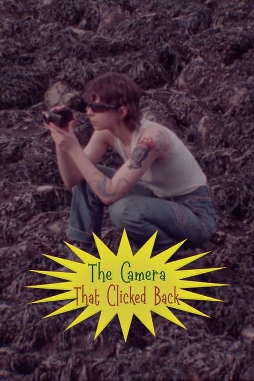 The Camera That Clicked Backのポスター