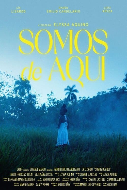 Somos de Aquíのポスター