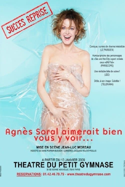 Agnès Soral - Agnès Soral aimerait bien vous y voirのポスター