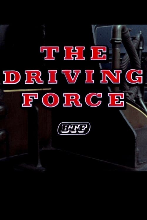 The Driving Forceのポスター