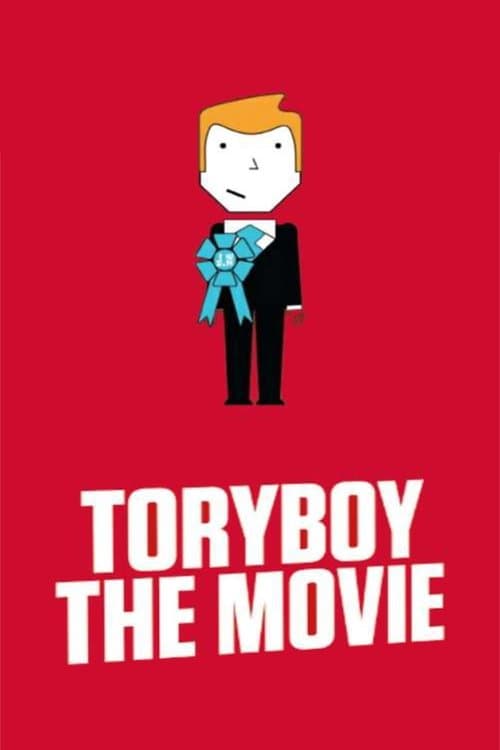 ToryBoy the Movieのポスター