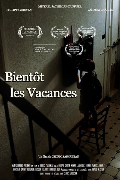 Bientôt les vacancesのポスター