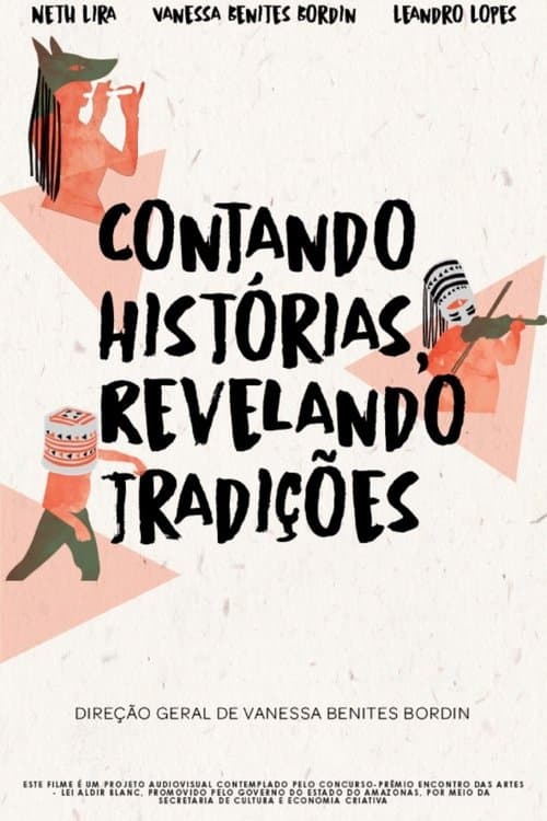 Contando Histórias, Revelando Tradiçõesのポスター
