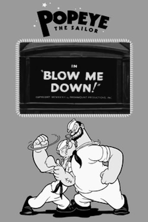 Blow Me Down!のポスター