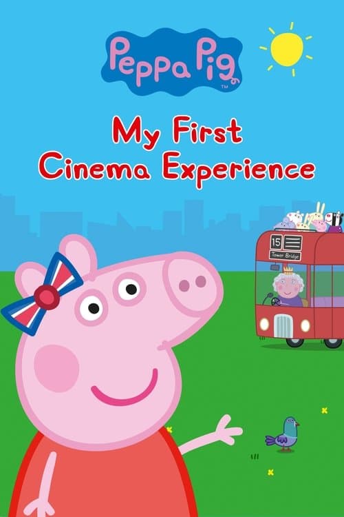 Peppa Pig: My First Cinema Experienceのポスター