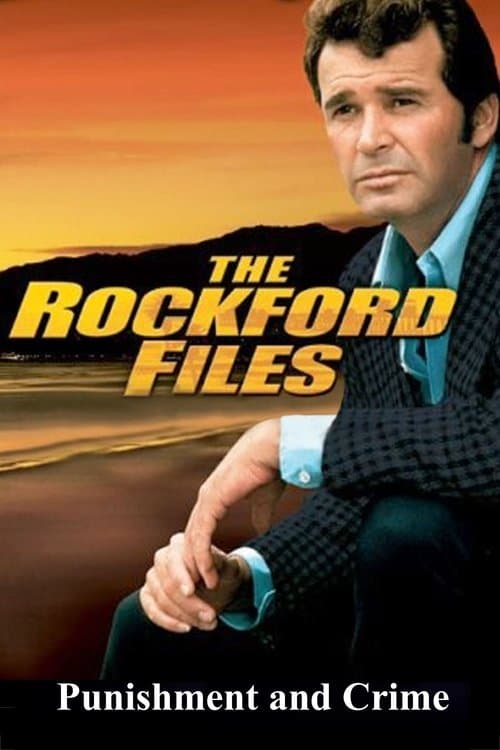 The Rockford Files: Punishment and Crimeのポスター