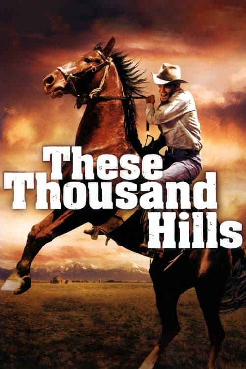 These Thousand Hillsのポスター