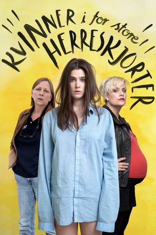 Kvinner i for store herreskjorterのポスター