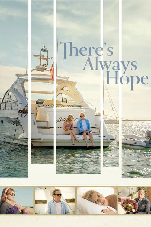 There's Always Hopeのポスター