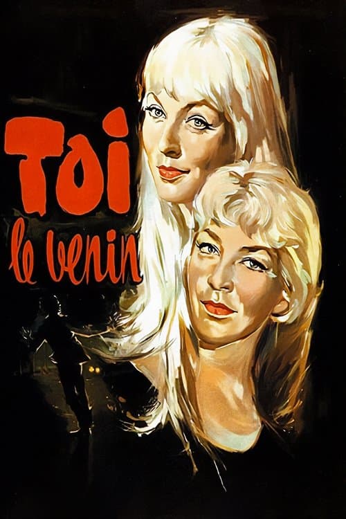 Toi... le veninのポスター