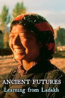 Ancient Futures: Learning from Ladakhのポスター