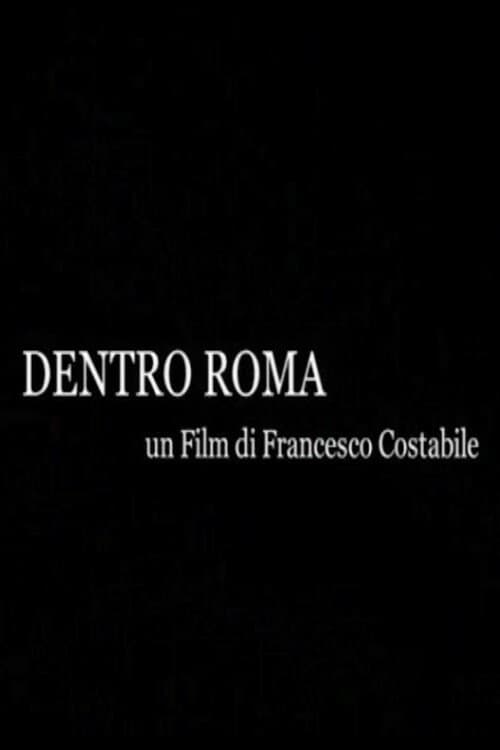 Dentro Romaのポスター
