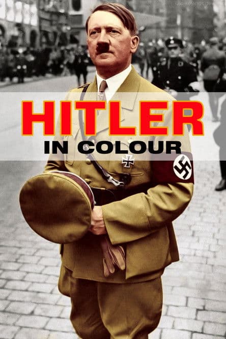 Hitler in Colourのポスター