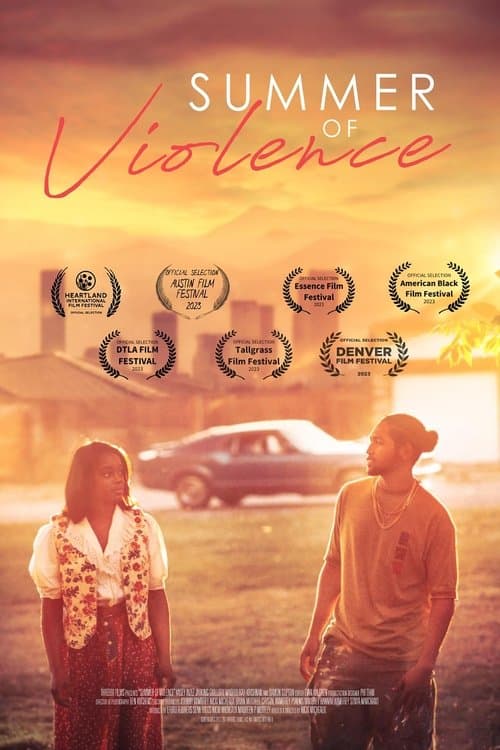 Summer of Violenceのポスター