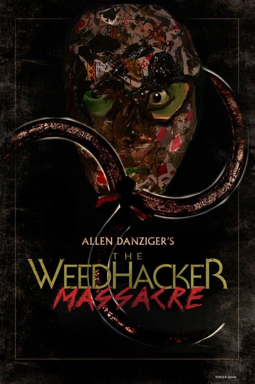 The Weedhacker Massacreのポスター