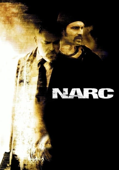 Narc: Making the Dealのポスター