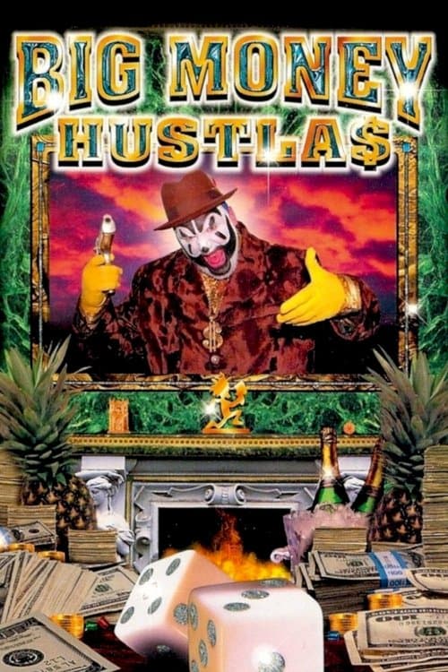 Big Money Hustlasのポスター