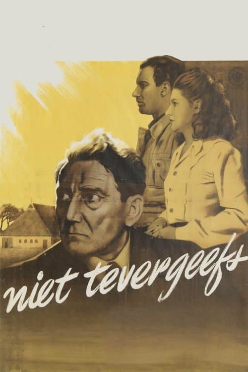 Niet Tevergeefsのポスター
