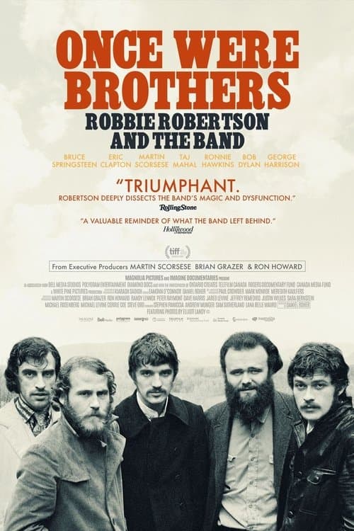 Once Were Brothers: Robbie Robertson and The Bandのポスター