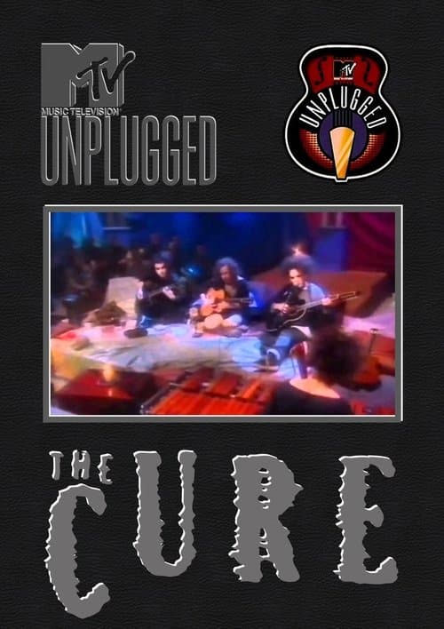 The Cure: MTV Unpluggedのポスター