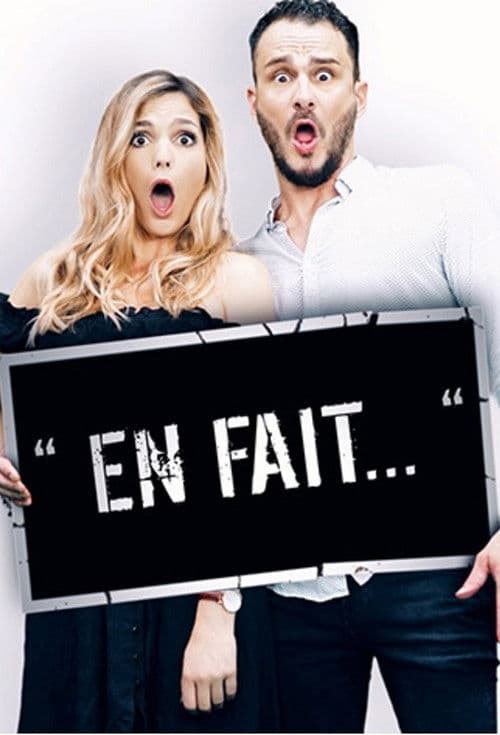" En fait..." La Sérieのポスター