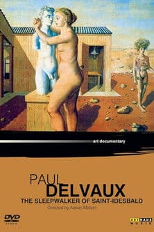 Paul Delvaux: The Sleepwalker of Saint Idesbaldのポスター