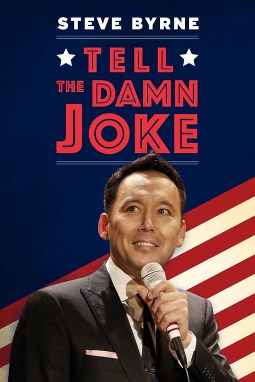 Steve Byrne: Tell The Damn Jokeのポスター