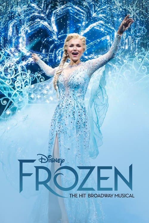 Frozen: The Hit Broadway Musicalのポスター