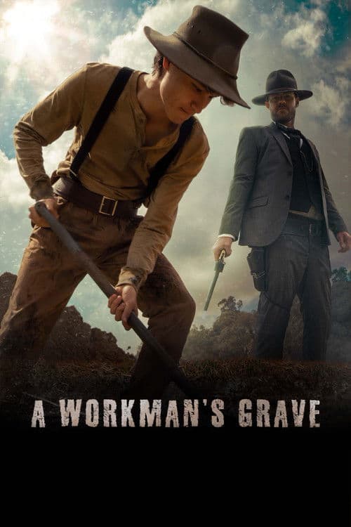 A Workman's Graveのポスター