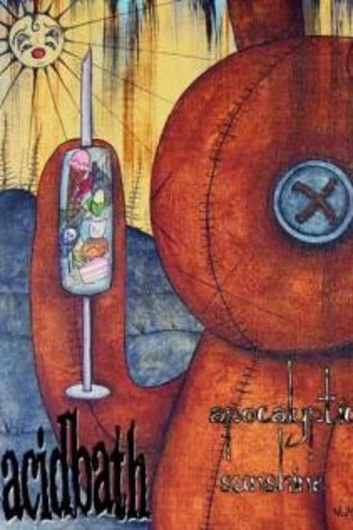 Acid Bath: Apocalypse Sunshineのポスター
