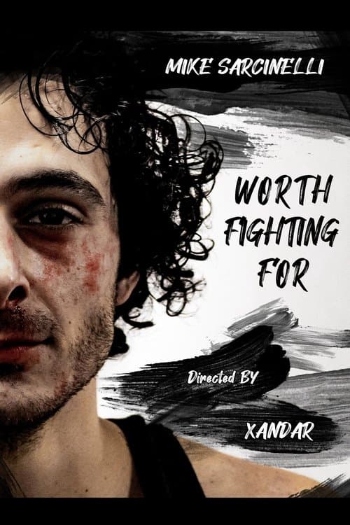 Worth Fighting Forのポスター