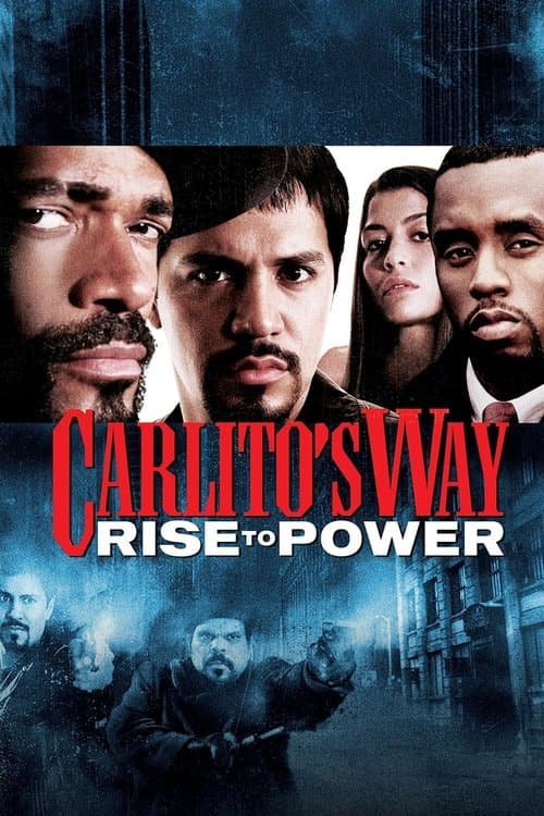 Carlito's Way: Rise to Powerのポスター
