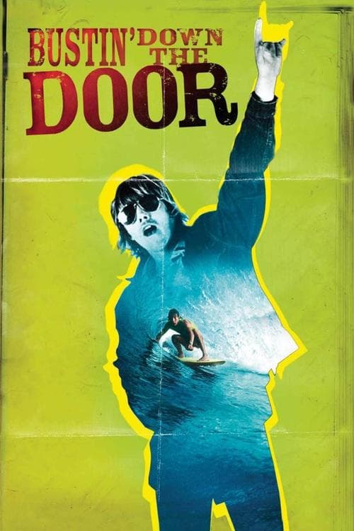Bustin' Down the Doorのポスター