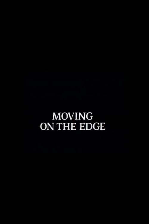 Moving on the Edgeのポスター