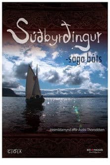 Súðbyrðingur: Saga bátsのポスター