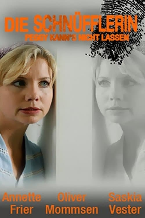 Die Schnüfflerin - Peggy kann's nicht lassenのポスター