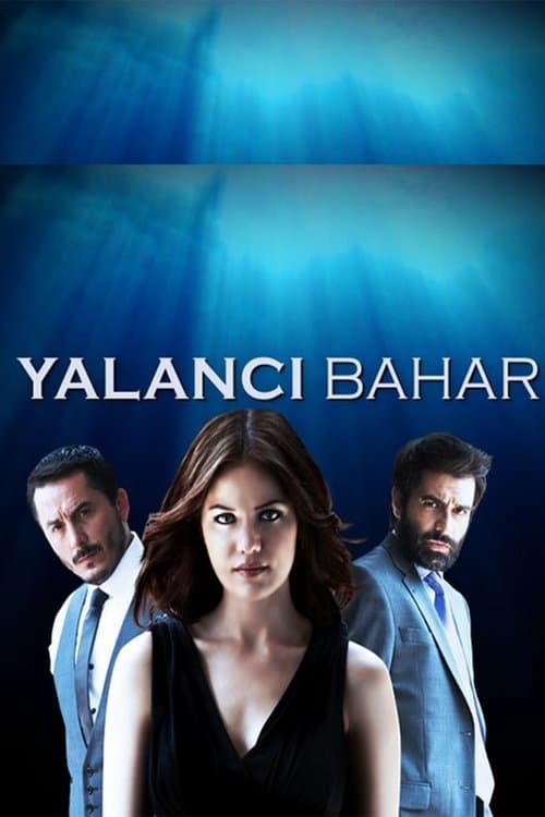 Yalancı Baharのポスター