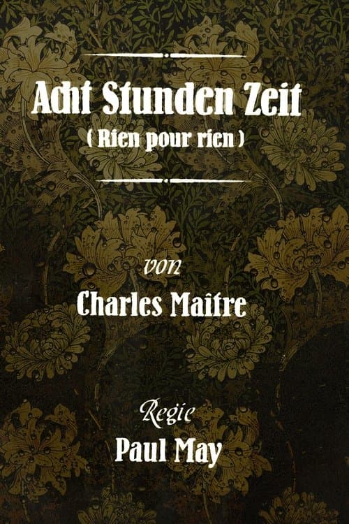Acht Stunden Zeitのポスター