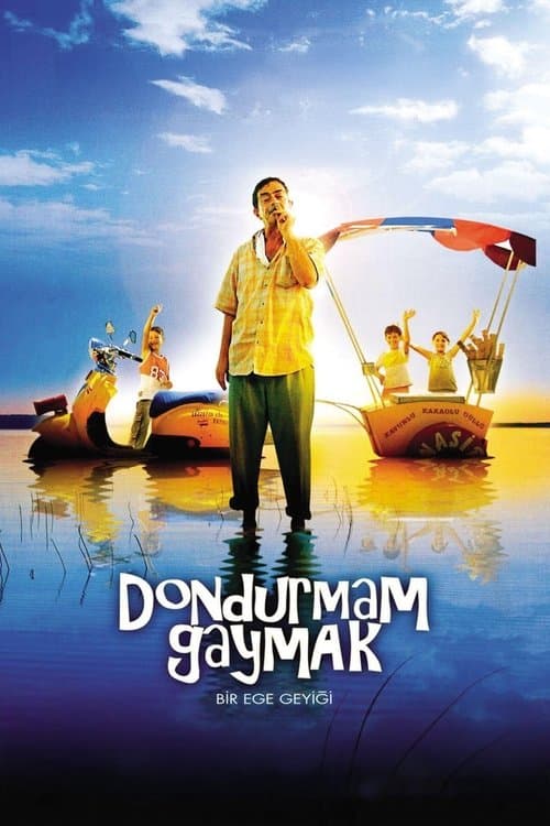 Dondurmam Gaymakのポスター
