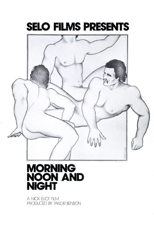 Morning, Noon and Nightのポスター