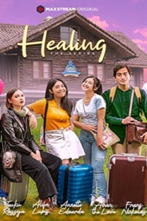 Healing The Seriesのポスター