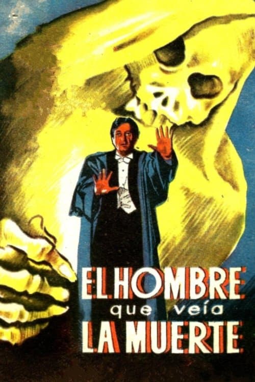 El hombre que veía la muerteのポスター
