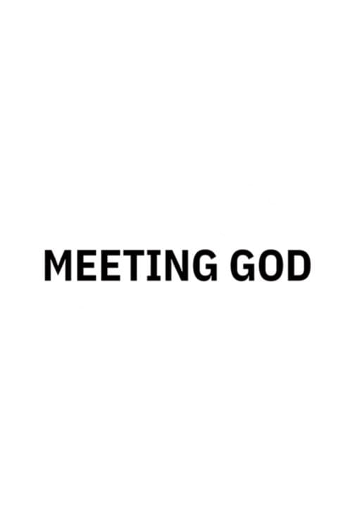 Meeting Godのポスター