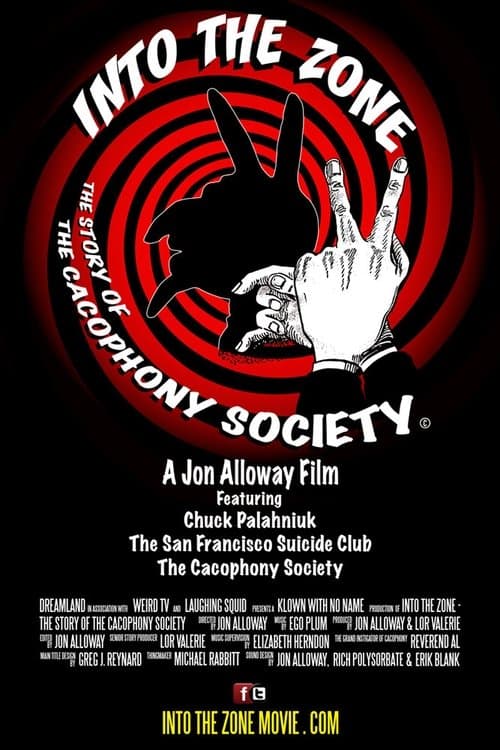 Into the Zone: The Story of the Cacophony Societyのポスター