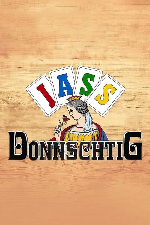 Donnschtig-Jassのポスター