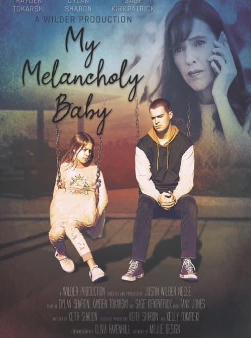 My Melancholy Babyのポスター