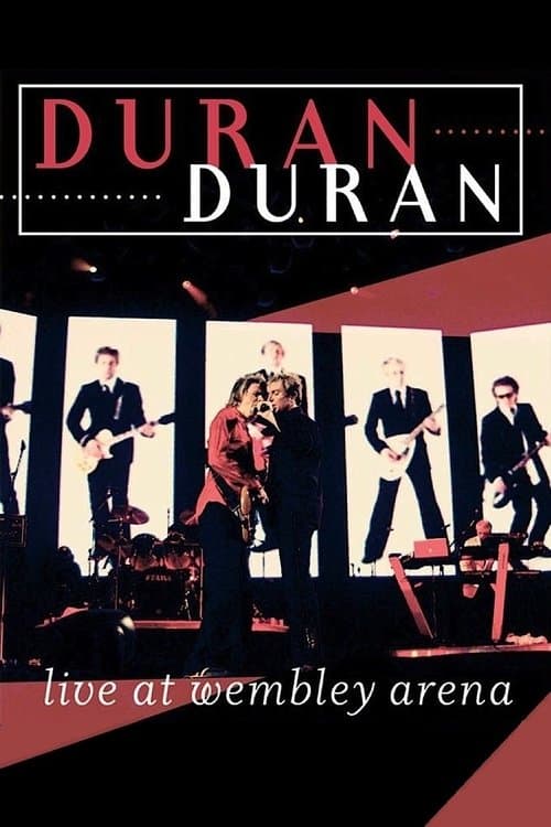 Duran Duran - Live At Wembley Arenaのポスター